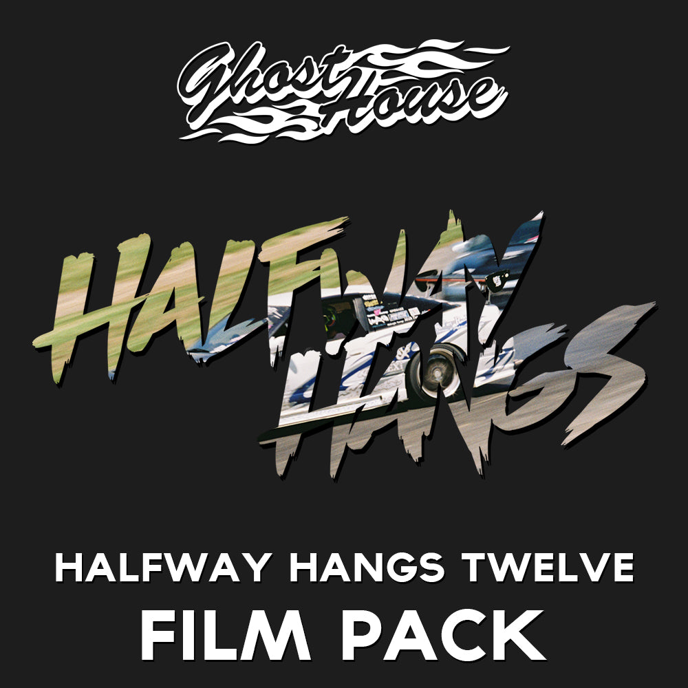 Halfway Hangs 12 - Film Pack